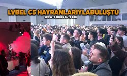Lvbel C5, hayranlarıyla buluştu
