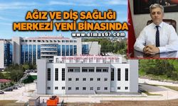 Kdz. Ereğli Ağız ve Diş Sağlığı Merkezi yeni binasında hizmet verecek