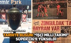 Tarihte Bugün: "İşçi Milli Takımı" Süper Lig'e yükseldi!