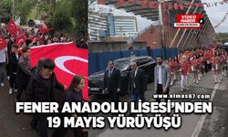 Fener Anadolu Lisesi’nden muhteşem 19 Mayıs Yürüyüşü