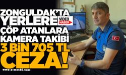 Zonguldak’ta Yerlere Çöp Atanlara Kamera Takibi: 3 Bin 705 TL Ceza Uygulanacak