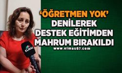 'Öğretmen yok' denilerek destek eğitimden mahrum bırakıldı