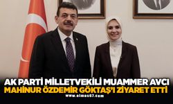 AK Parti Zonguldak Milletvekili Muammer Avcı, Aile ve Sosyal Hizmetler Bakanı Mahinur Özdemir Göktaş’ı Ziyaret Etti