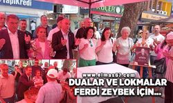 Dualar ve lokmalar Ferdi Zeyrek için