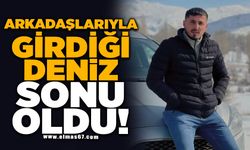 Arkadaşlarıyla girdiği deniz sonu oldu