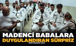MADENCİ BABALARA DUYGULANDIRAN SÜRPRİZ