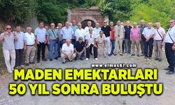 Maden emektarları 50 yıl sonra buluştu