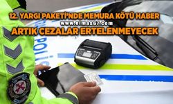 12. Yargı Paketi'nde memura kötü haber: Artık cezalar ertelenmeyecek
