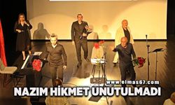 Nazım Hikmet unutulmadı
