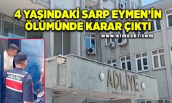 Feci Kazada Karar Çıktı! 4 Yaşındaki Sarp Eymen'in Ölümünde Kim, Ne Ceza Aldı?
