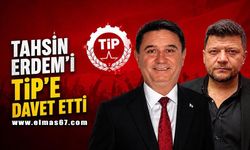 Tahsin Erdem’e TİP'ten davet