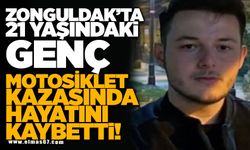 21 YAŞINDAKİ GENÇ MOTOSİKLET KAZASINDA HAYATINI KAYBETTİ