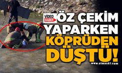 Öz çekim yaparken köprüden düşen genç kız yaralandı