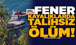 FENER KAYALIKLARINDA TALİHSİZ ÖLÜM