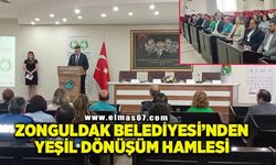 Zonguldak Belediyesi'nden yeşil dönüşüm hamlesi