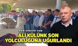 Ali Külünk dualarla son yolculuğuna uğurlandı