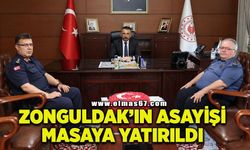 Zonguldak’ın asayişi masaya yatırıldı