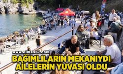 "Bağımlıların mekanıydı, ailelerin yuvası oldu"