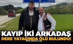 Kayıp iki arkadaş dere yatağına yuvarlanan araçta ölü bulundu