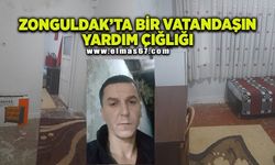 Zonguldak'ta bir vatandaşın yardım çığlığı! "Temel eşyalarım bile yok"