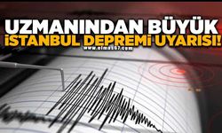Uzmanından büyük İstanbul Depremi uyarısı