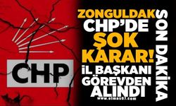 SON DAKİKA! ZONGULDAK CHP’DE ŞOK KARAR! İL BAŞKANI GÖREVDEN ALINDI