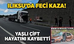 Otomobil tırla çarpıştı, yaşlı çift hayatını kaybetti