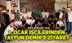 1.Ocak işçilerinden Tayfun Demir’e ziyaret
