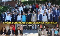 Sağlık sorunları Zonguldak’ta tartışıldı