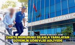 Zabıta memurunu silahla yaralayan güvenlik görevlisi adliyede