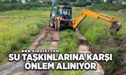 Su taşkınlarına karşı önlem alınıyor