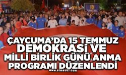 Çaycuma'da 15 Temmuz Demokrasi ve Millî Birlik Günü programı düzenlendi