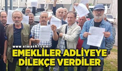 Emekliler adliyeye dilekçe verdiler