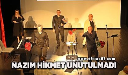 Nazım Hikmet unutulmadı