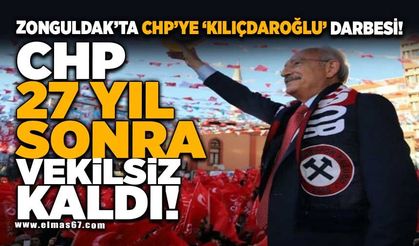 CHP 27 YIL SONRA VEKİLSİZ KALDI