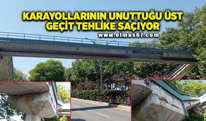 Karayollarının unuttuğu üst geçit tehlike saçıyor