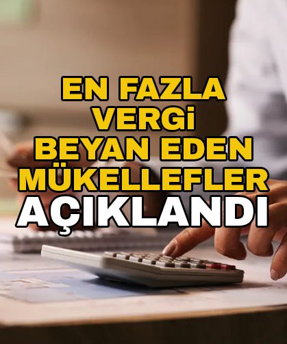 Zonguldak'ta en fazla vergi beyan eden mükellefler açıklandı!