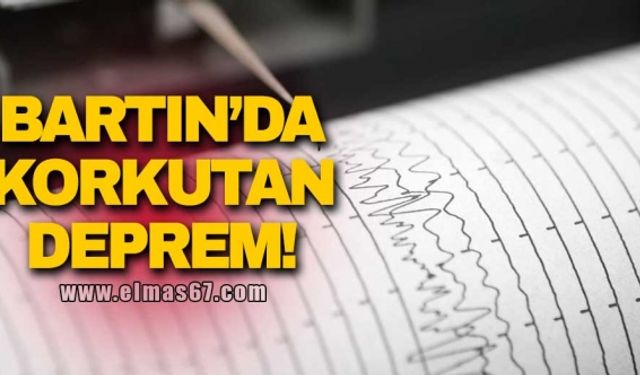 Bartın'da korkutan deprem