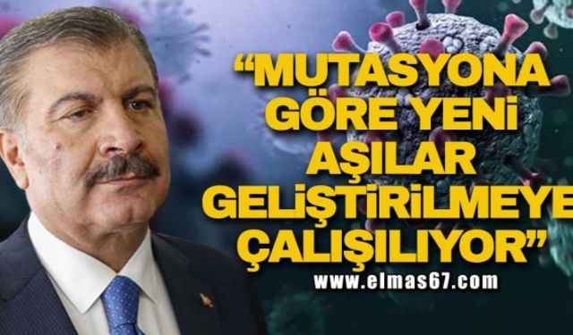 “Mutasyona göre yeni aşılar geliştirilmeye çalışılıyor”