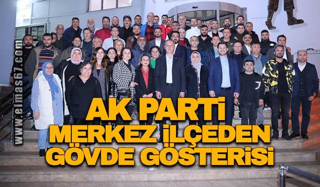 Ak Parti Merkez İlçeden gövde gösterisi