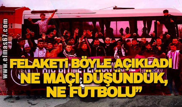 Felaketi böyle açıkladı: Ne maçı düşündük, ne futbolu"
