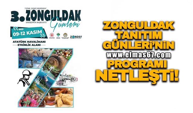 3. Zonguldak Tanıtım Günleri'nin programı netleşti!