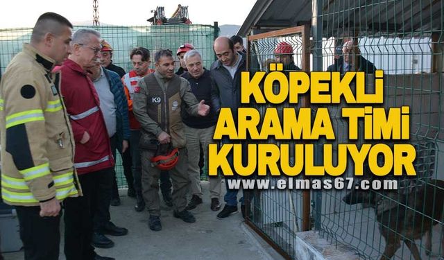 Köpekli arama timi kuruluyor