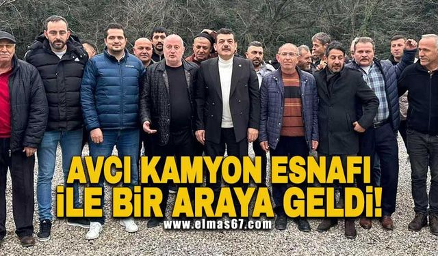 VEKİL MUAMMER AVCI KAMYON ESNAFI İLE BİR ARAYA GELDİ!