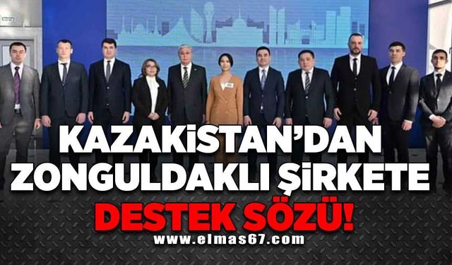 Kazakistan Cumhurbaşkanı Kasım Cömert Tokayev'den Zonguldaklı şirkete destek sözü 