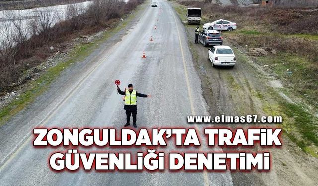 Zonguldak’ta trafik güvenliği denetimi