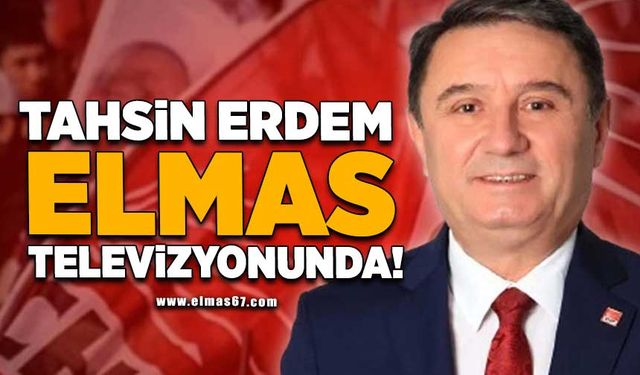 TAHSİN ERDEM  ELMAS TELEVİZYONUNDA!