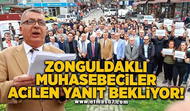 Zonguldaklı muhasebeciler acilen yanıt bekliyor!