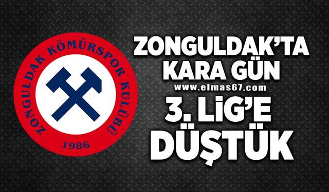 Zonguldak'ta kara gün! 3. Lige düştük!