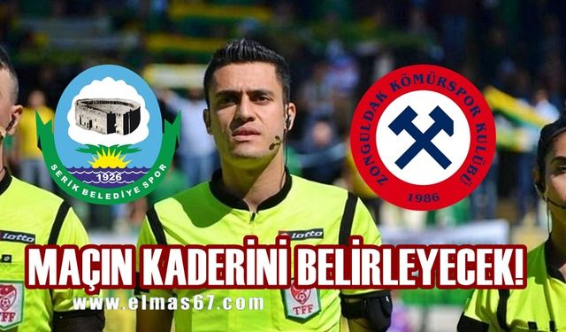 Serik-Zonguldak maçının kaderini belirleyecek!